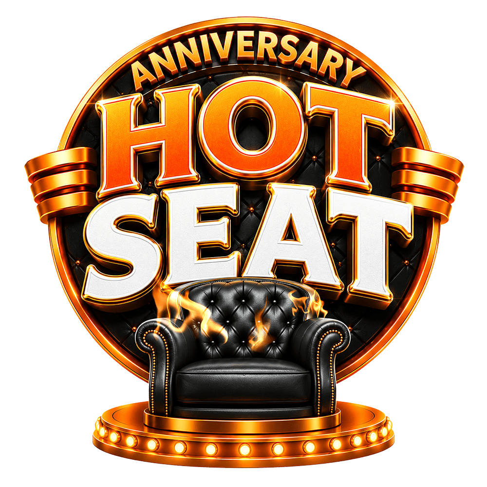 ANNIVERSARY HOT SEAT